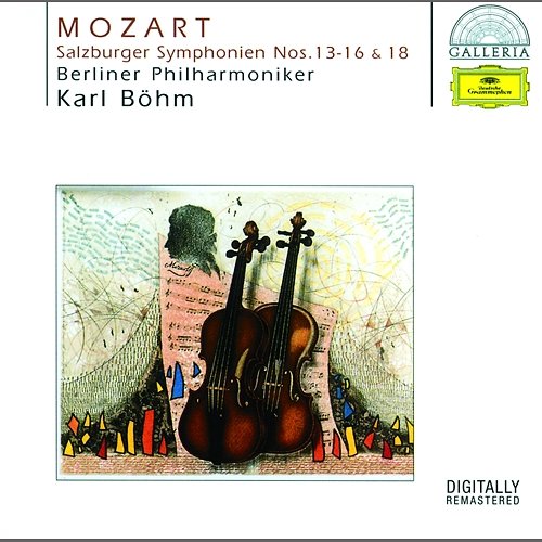 Mozart: Symphonies Nos. 13-16, 18 Berliner Philharmoniker, Karl Böhm