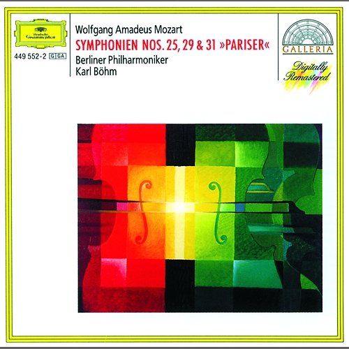Mozart: Symphonies Nos.25, 29 & 31 "Pariser" Berliner Philharmoniker, Karl Böhm