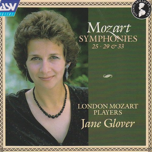 Mozart: Symphonies Nos. 25, 29 & 33 London Mozart Players, Jane Glover