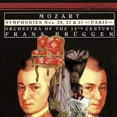Mozart: Symphonies Nos. 29, 31 & 33 Frans Brüggen, Orchestra of the 18th Century