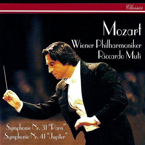 Mozart: Symphonies Nos. 31 & 41 Riccardo Muti, Wiener Philharmoniker