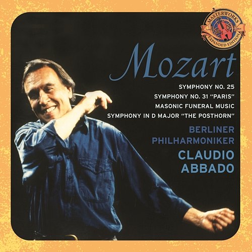 Mozart: Symphonies Nos. 31 and 25, Maurerische Trauermusik & Serenade No. 9 (Expanded Edition) Claudio Abbado