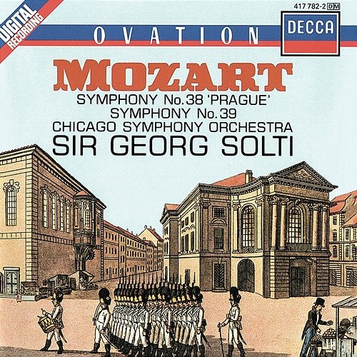 Mozart: Symphonies Nos. 38 & 39 Chicago Symphony Orchestra, Sir Georg Solti