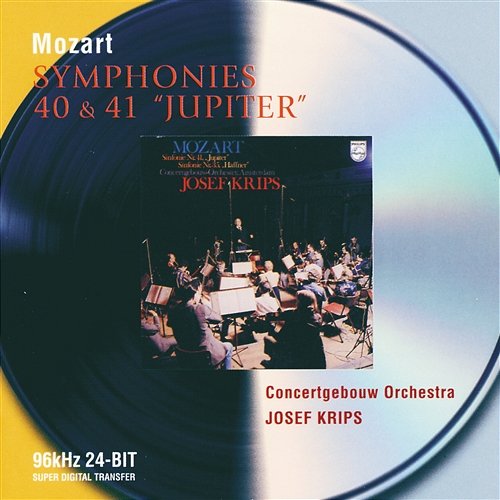 Mozart: Symphonies Nos.40 & 41 Royal Concertgebouw Orchestra, Josef Krips
