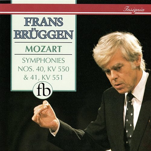 Mozart: Symphonies Nos. 40 & 41 Frans Brüggen, Orchestra of the 18th Century