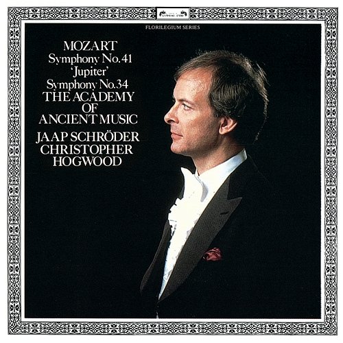 Mozart: Symphonies Nos. 41 & 34 Christopher Hogwood, Jaap Schröder, Academy of Ancient Music