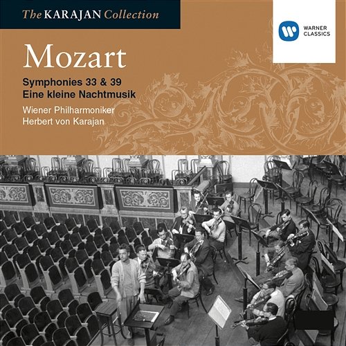 Mozart: Symphony Nos 33 & 39; Eine kleine Nachtmusik; Le nozze di Figaro - Overture Herbert Von Karajan, Wiener Philharmoniker