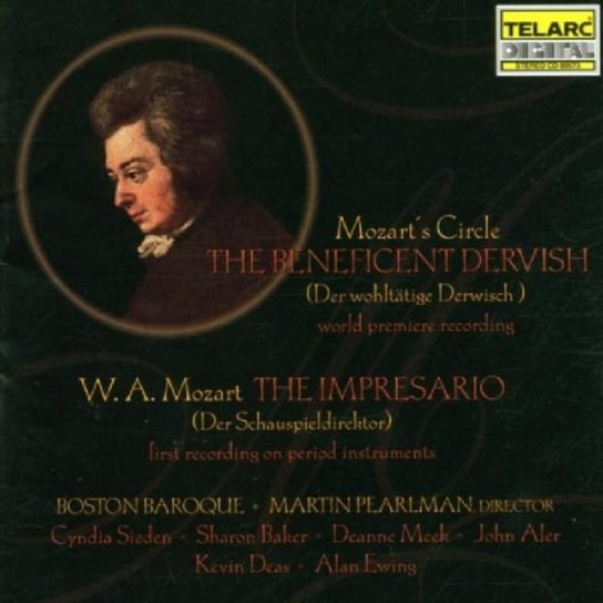Mozart: The Beneficent Dervish / The Impresario Sieden Cyndia