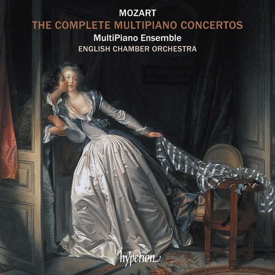 Mozart: The Complete Multipiano Concertos MultiPiano Ensemble