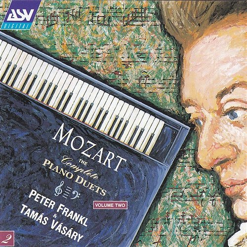 Mozart: The Complete Piano Duets Vol. 2 Peter Frankl, Tamás Vásáry