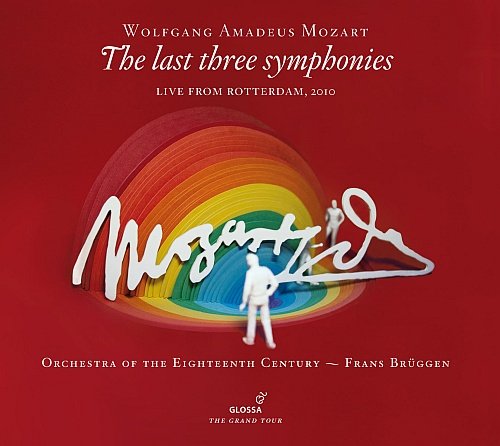 Mozart: The Last Three Symphonies Orchestra of the 18th Century, Bruggen Frans