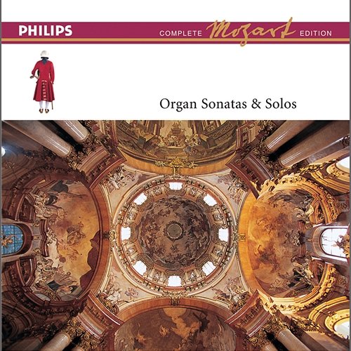 Mozart: The Organ Sonatas & Solos Daniel Chorzempa