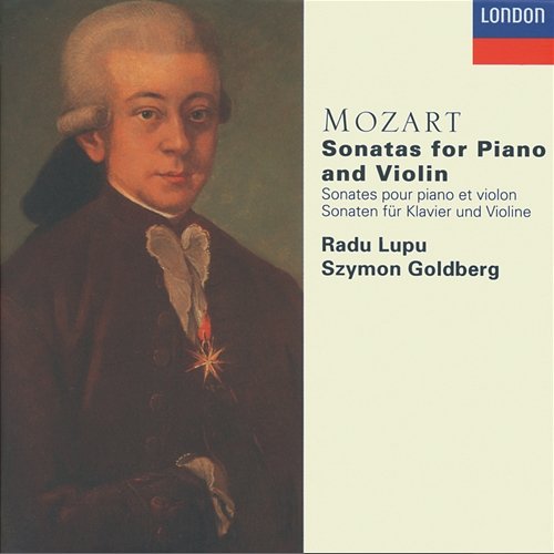 Mozart: The Sonatas for Violin & Piano Radu Lupu, Szymon Goldberg