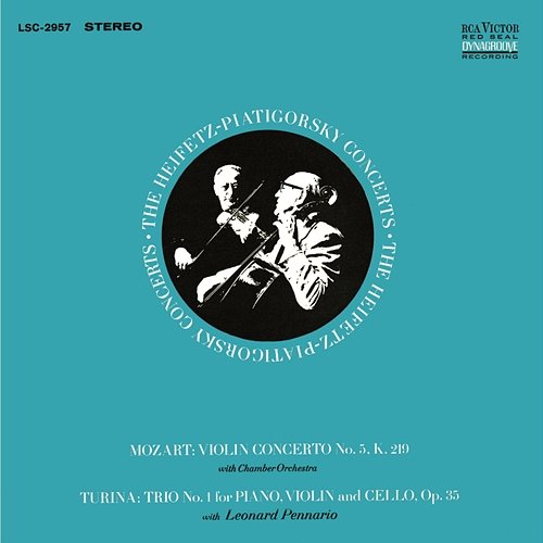 Mozart: Violin Concerto No. 5, K.219, in A "Turkish", Turina: Piano Trio No. 1, Op. 35 Jascha Heifetz