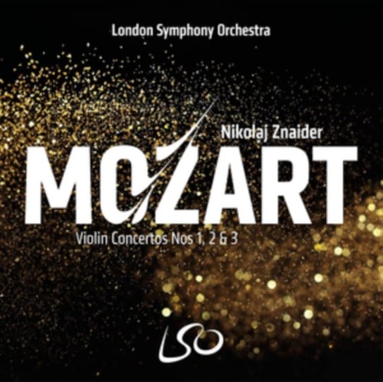Mozart: Violin Concertos Nos 1, 2 & 3 London Symphony Orchestra, Znaider Nikolaj
