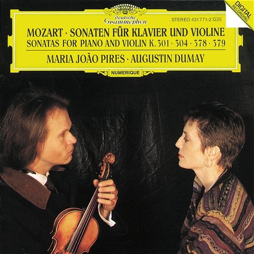 Mozart: Violin Sonatas K. 301, 304, 378 & 379 Maria João Pires, Augustin Dumay