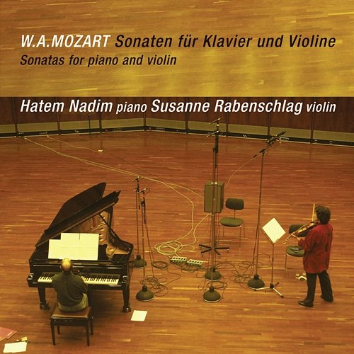 Mozart: Violin Sonatas Nos. 17-30, 32, 33, 35 & 36 Susanne Rabenschlag