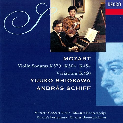 Mozart: Violin Sonatas Nos. 21, 27 & 32; Six Variations on "Hélas, j'ai perdu mon amant" Yuuko Shiokawa, András Schiff