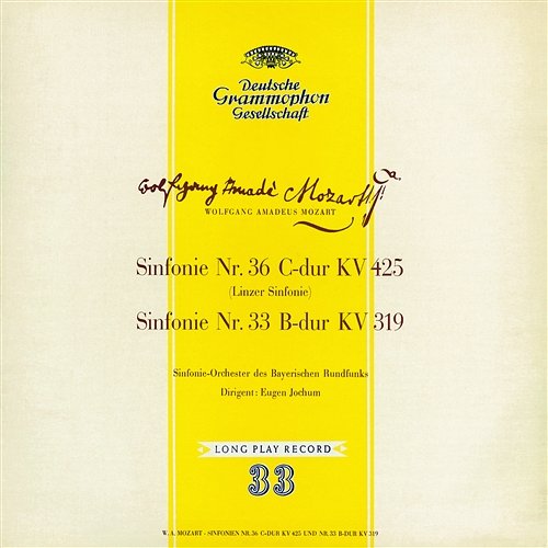 Mozart, W.A.: Symhonies Nos.36, 33 & 39 Symphonieorchester des Bayerischen Rundfunks, Eugen Jochum