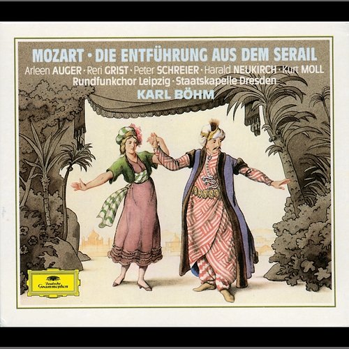 Mozart: Die Entführung aus dem Serail, K.384 / Act 2 - "Ich gehe, doch rate ich dir" Kurt Moll, Reri Grist, Staatskapelle Dresden, Karl Böhm