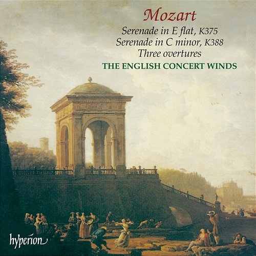 Mozart: Wind Serenades & Overtures The English Concert Winds