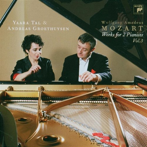Mozart: Works for Two Pianists/Werke für zwei Pianisten, Vol. 3 Tal & Groethuysen