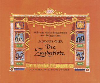 Mozarts Oper - Die Zauberflöte Bruggemann Kurt