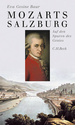 Mozarts Salzburg Beck