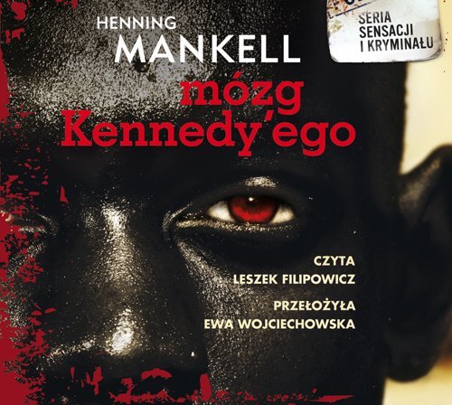 Mózg Kennedy'ego Mankell Henning