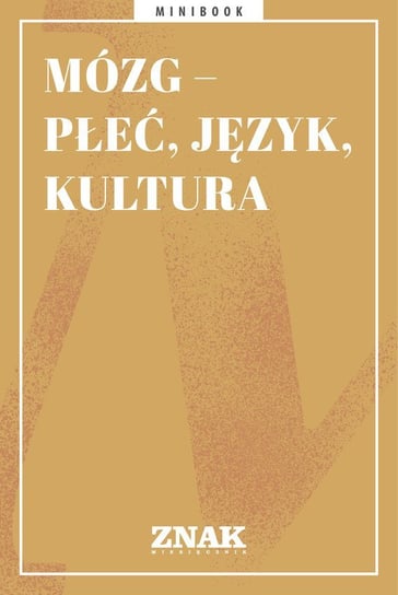 Mózg - płeć, język, kultura - ebook mobi Opracowanie zbiorowe