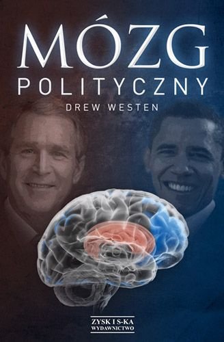 Mózg polityczny Westen Drew