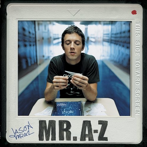 Mr. A-Z Jason Mraz