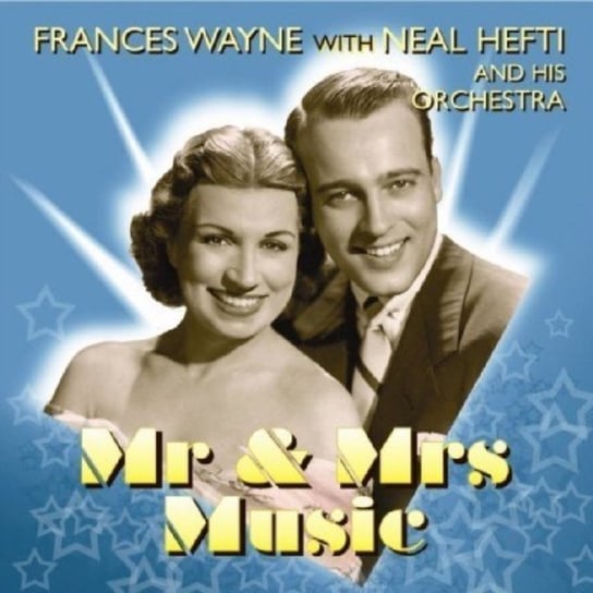 Mr And Mrs Music Wayne Frances