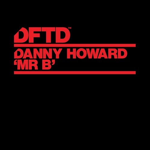 Mr B Danny Howard