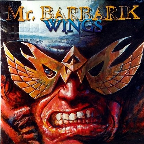 Mr, Barbarik Wings