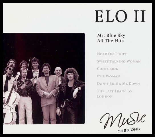 Mr. Blue Sky: All The Hits Electric Light Orchestra