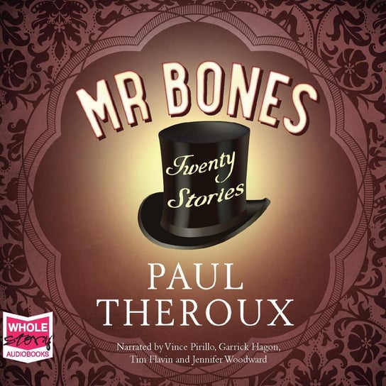 Mr Bones Theroux Paul