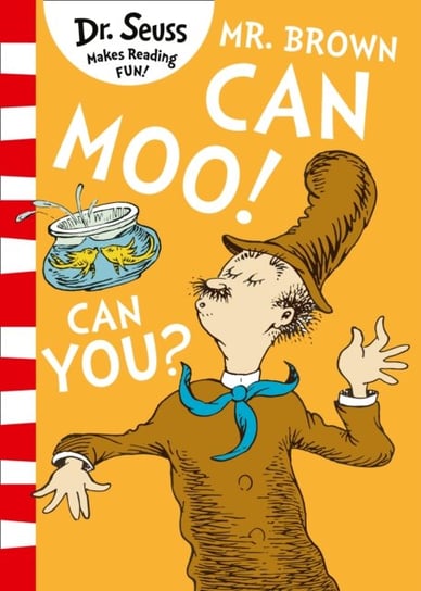 Mr. Brown Can Moo! Can You? Seuss Dr.