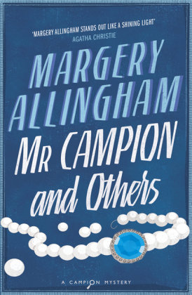 Mr Campion & Others Allingham Margery