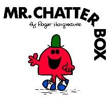 Mr. Chatterbox Hargreaves Roger