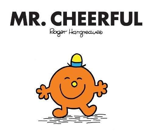 Mr. Cheerful Hargreaves Roger