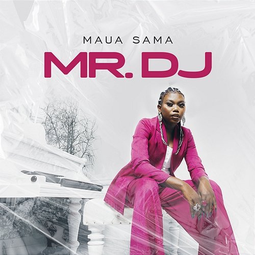 Mr. DJ Maua Sama