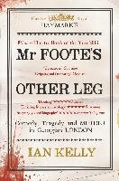 Mr Foote's Other Leg Kelly Ian