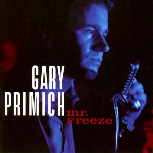 Mr. Freeze Gary Primich