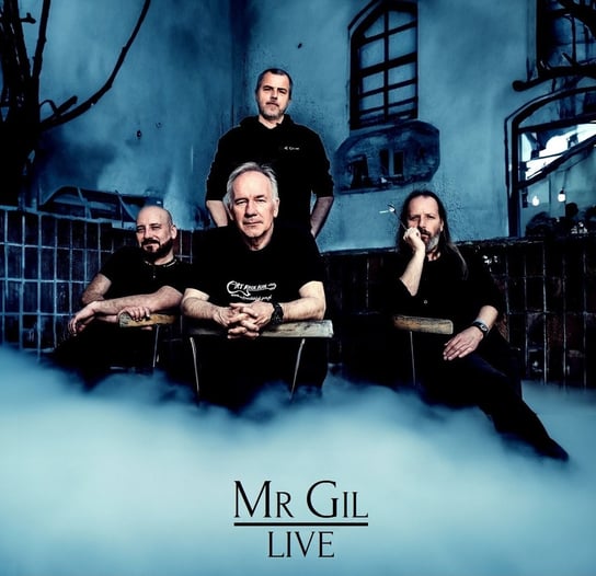 Mr Gil: Live Mr Gil