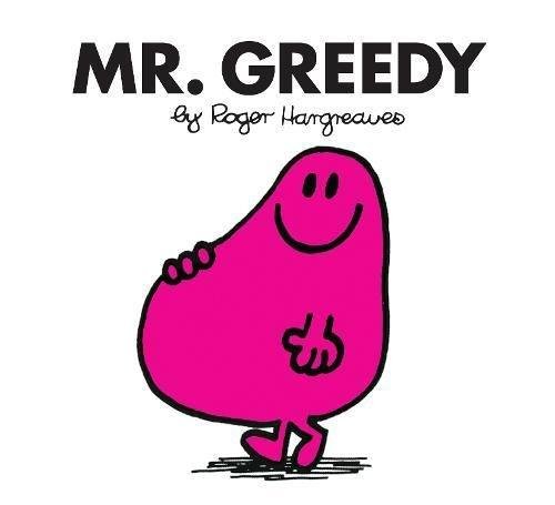 Mr. Greedy Hargreaves Roger
