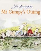 Mr Gumpy's Outing Burningham John