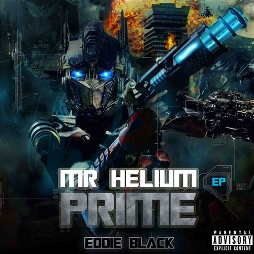 Mr Helium Prime EP Eddie Black