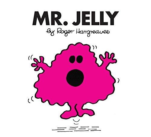 Mr. Jelly Hargreaves Roger