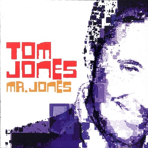 Mr Jones Tom Jones